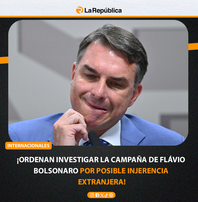 ¡ORDENAN INVESTIGAR LA CAMPAÑA DE FLÁVIO BOLSONARO POR POSIBLE INJERENCIA EXTRANJERA! - Cover Image